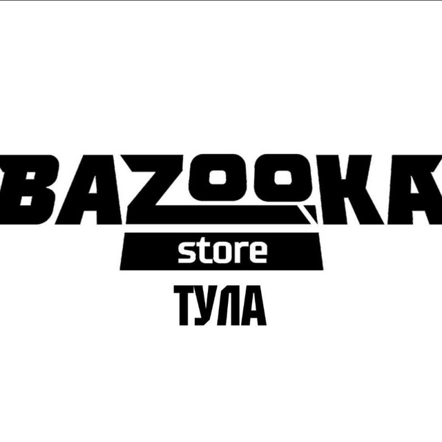 Bazooka Store Tula ?