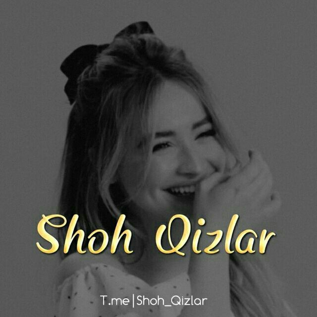 Shoh qizlar