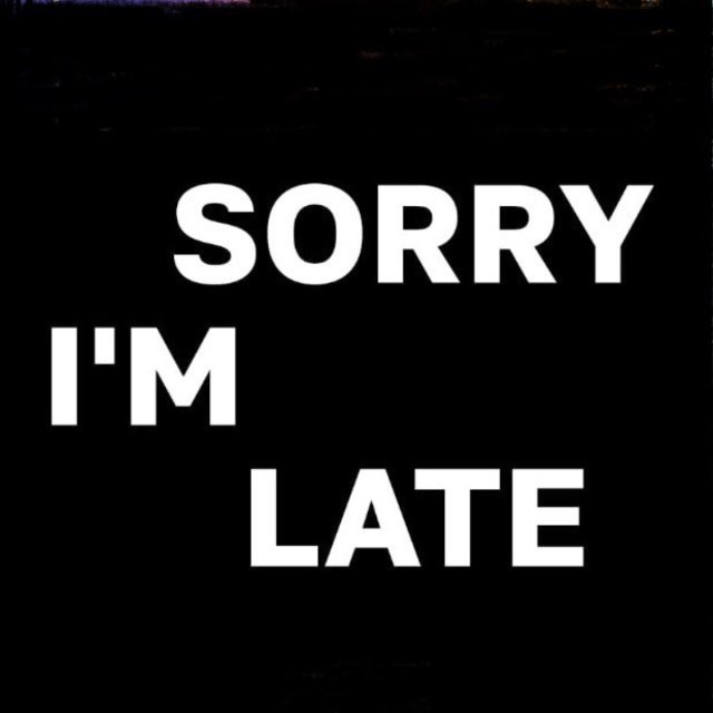 Sorry, i'm late ? Томск